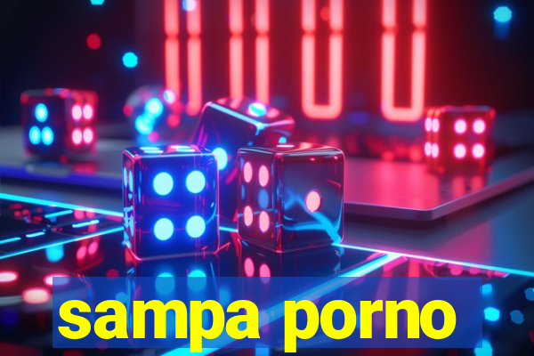 sampa porno